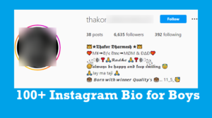 100+ Instagram Bio for Boys in 2023 (India) - FineDose