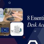 8 Essential Desk Accessories for a Successful Workday